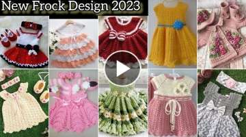 Top 100 Crochet baby frock pattern new design 2023 | Lastest Crochet baby girl frock design 2023