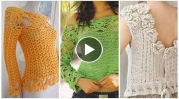 Most Stunning Handmade Crochet blouses with amazing Lace pattern Neckline/Crochet Blouse Designs