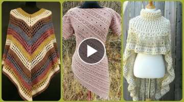 Latest stylish Ladies CROCHET Sweaters patterns Designs Ideas 2021- Attractive Knitted Tops