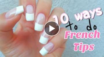 10 Ways to do French Tips