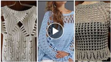 TOP TRENDING *CROCHET*KNITTING BLOUSE DESIGN COLLECTION #top #designers